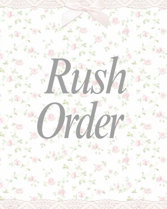 Rush Order