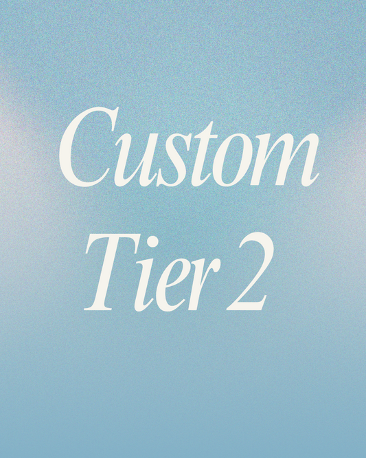 Custom Tier 2